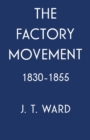 Image for Factory Movement, 1830-1855