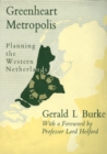 Image for Greenheart Metropolis: Planning the Western Netherlands