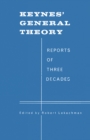 Image for Keynes&#39; General Theory: Reports of Three Decades