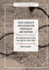 Image for Post-Conflict Education for Democracy and Reform