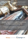 Image for Death, Emotion and Childhood in Premodern Europe