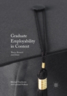 Image for Graduate employability in context  : theory, research and debate