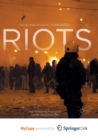 Image for Riots : An International Comparison