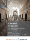 Image for Carceral Spatiality