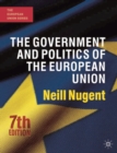 Image for The Government and Politics of the European Union : Seventh Edition