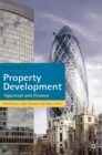Image for Property Development : Appraisal and Finance