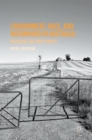 Image for Environment, race, and nationhood in Australia  : revisiting the empty north