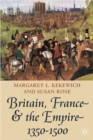 Image for Britain, France and the Empire, 1350-1500 : Darkest before Dawn