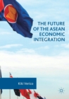 Image for The future of the ASEAN economic integration