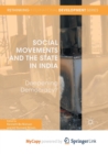 Image for Social Movements and the State in India