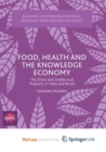 Image for Food, Health and the Knowledge Economy