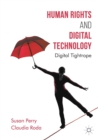 Image for Human Rights and Digital Technology