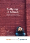 Image for Bullying in School : Perspectives from School Staff, Students, and Parents