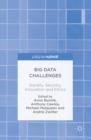 Image for Big data challenges: society, security, innovation and ethics