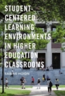 Image for Student-Centered Learning Environments in Higher Education Classrooms