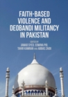 Image for Faith-based violence and Deobandi militancy in Pakistan
