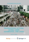 Image for Transnational Activism, Global Labor Governance, and China