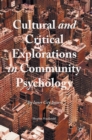 Image for Cultural and critical explorations in community psychology  : the inner city intern