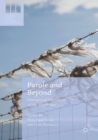 Image for Parole and beyond: international experiences of life after prison