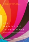 Image for New perspectives on desistance: theoretical and empirical developments