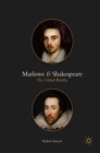 Image for Marlowe and Shakespeare: The Critical Rivalry