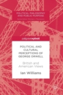 Image for Political and cultural perceptions of George Orwell  : British and American views