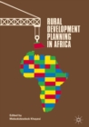 Image for Rural development planning in Africa