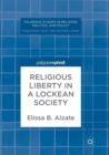 Image for Religious Liberty in a Lockean Society