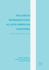 Image for Malaise in Representation in Latin American Countries : Chile, Argentina, and Uruguay