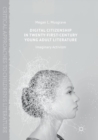 Image for Digital Citizenship in Twenty-First-Century Young Adult Literature