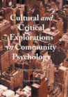 Image for Cultural and Critical Explorations in Community Psychology