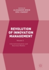 Image for Revolution of Innovation Management : Volume 2 Internationalization and Business Models