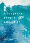 Image for Transgender People and Education