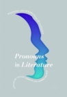 Image for Pronouns in literature  : positions and perspectives in language