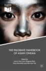 Image for The Palgrave handbook of Asian cinema