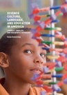 Image for Science Culture, Language, and Education in America