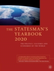 Image for The statesman&#39;s yearbook 2020  : the politics, cultures and economies of the world