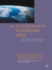 Image for The statesman&#39;s yearbook 2023  : the politics, cultures and economies of the world