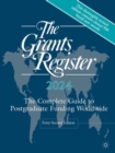 Image for The grants register 2024  : the complete guide to postgraduate funding worldwide