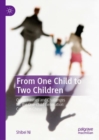 Image for From one child to two children  : opportunities and challenges for the one-child generation cohort in China