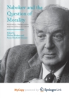 Image for Nabokov and the Question of Morality : Aesthetics, Metaphysics, and the Ethics of Fiction
