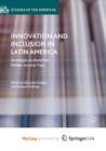 Image for Innovation and Inclusion in Latin America