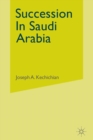 Image for Succession in Saudi Arabia
