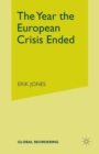 Image for The Year the European Crisis Ended