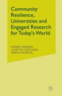 Image for Community Resilience, Universities and Engaged Research for Today&#39;s World