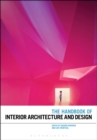 Image for The handbook of interior architecture and design