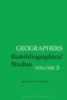 Image for Geographers  : biobibliographical studiesVolume 3
