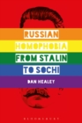 Image for Russian Homophobia from Stalin to Sochi