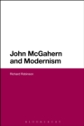 Image for John McGahern and Modernism
