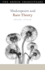 Image for Shakespeare and Race Theory